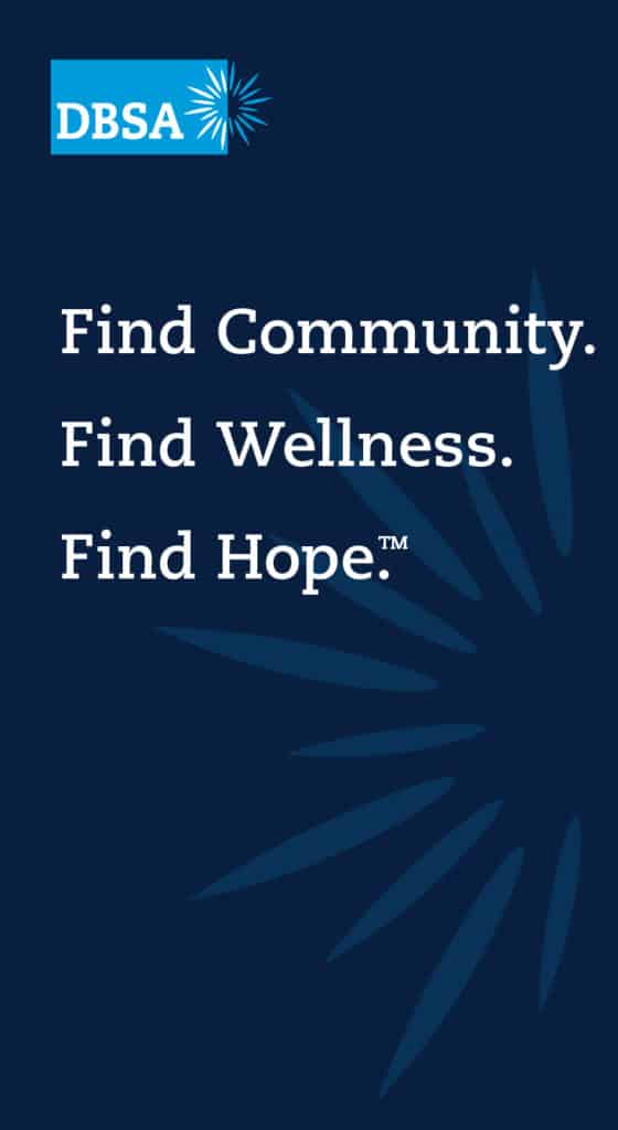 Find Community. Find Wellness. Find Hope. DBSA