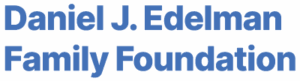 Daniel J. Edelman Family Foundation